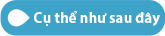 Cụ thể như sau đây